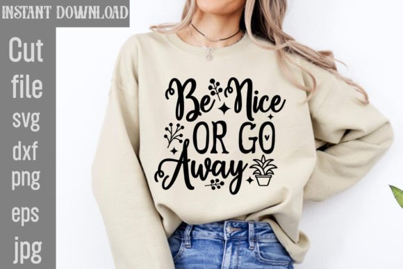 Be Nice or Go Away SVG Cut File Review for Real Embroidery Projects