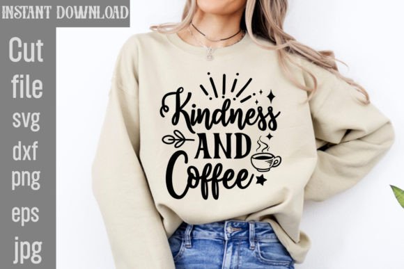 Kindness and Coffee SVG Cut File Review for Real Projects
