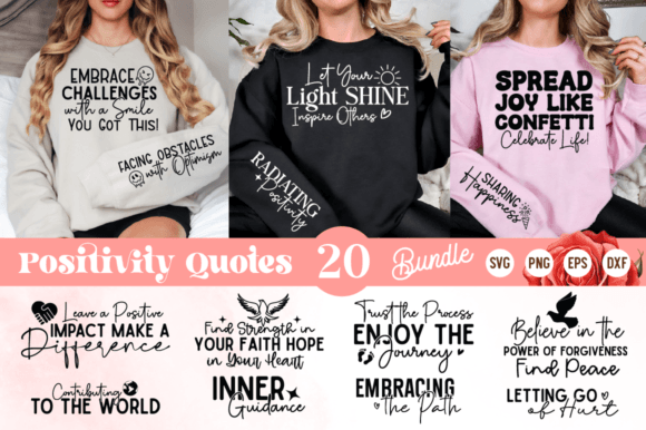 Positivity Quotes Sleeve SVG Bundle Review for Real Projects