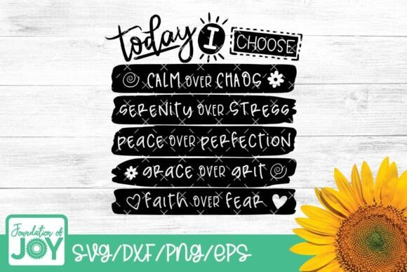 Today I Choose SVG, Faith over Fear